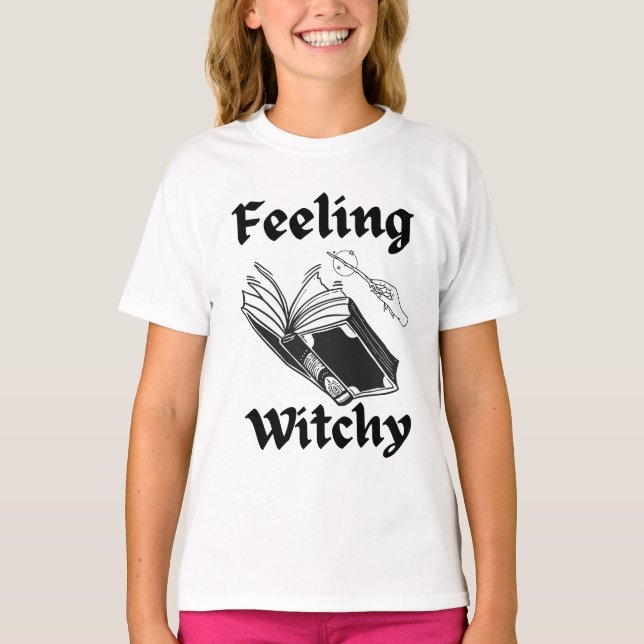 Feeling Witchy Spell book funny Halloween witch T-Shirt (Front)