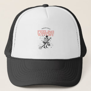 Feeling Witchy Trucker Hat