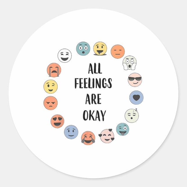 Feelings Are Okay School Teacher Psychologist Coun Classic Round Sticker (Front)