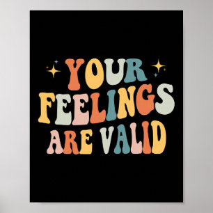 Feelings Are Valid Cute Retro Mental Health Awaren Poster
