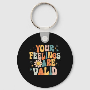Feelings Are Valid Mental Health Problems Mental H Key Ring
