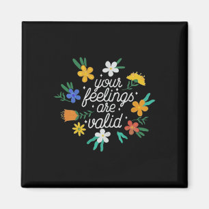 Feelings Are Valid Women Mental Health Awareness Magnet