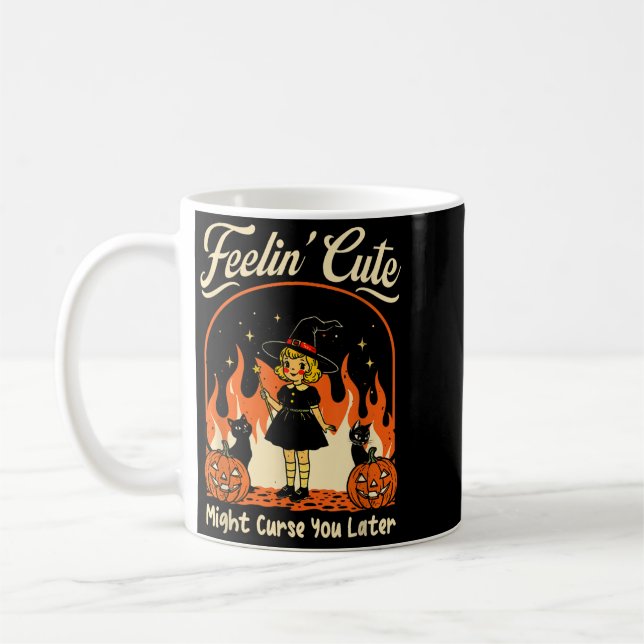 Feelings Cute Might Curse Later Halloween Black Coffee Mug (Left)