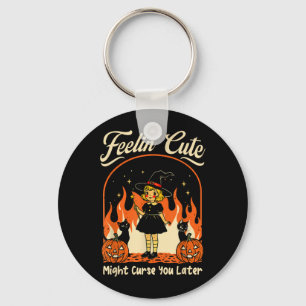 Feelings Cute Might Curse Later Halloween Black Key Ring