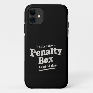 Feels Like a Penalty Box Day Hockey Player  Case-Mate iPhone Case