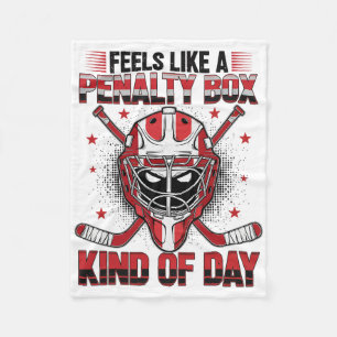 Feels Like A Penalty Box Kind Of Day Girl Hockey M Fleece Blanket