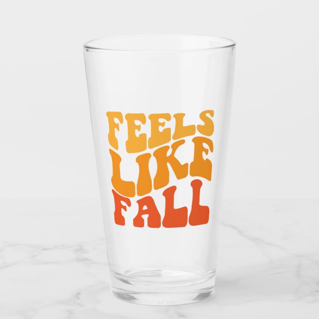 Feels Like Fall Glass (Front)