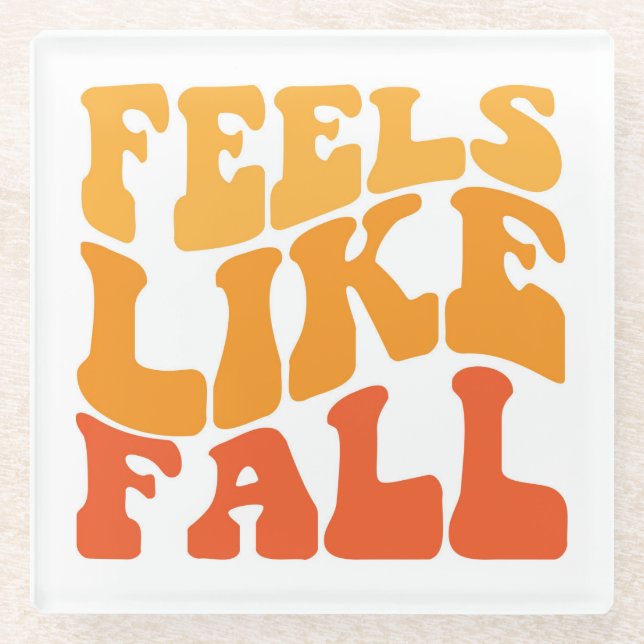 Feels Like Fall Glass Coaster (Front)