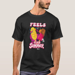 Feels Like Summer Sweet Varieties Popsicle T-Shirt