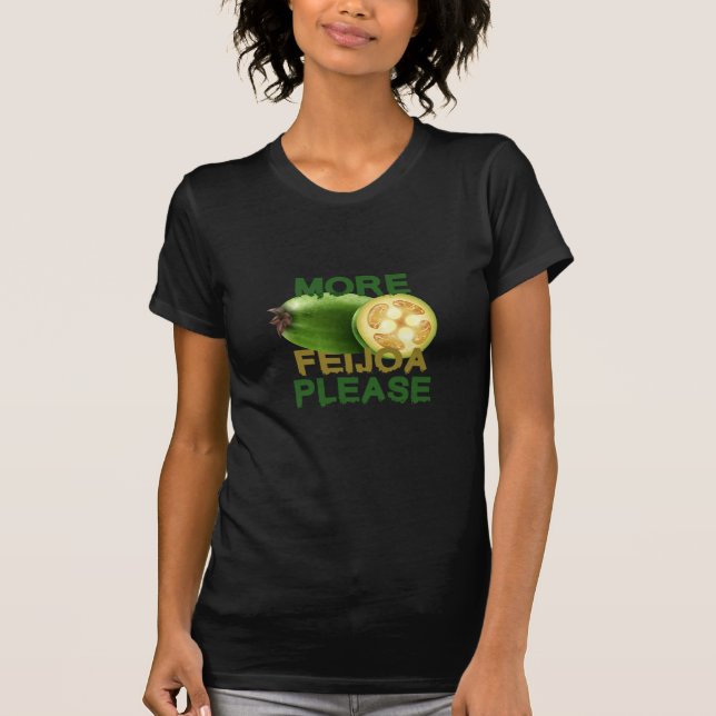 FEIJOA FRUIT ! CUTE GIFT FOR RARELY FRUIT LOVERS E T-Shirt (Front)