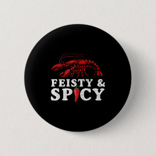 Feisty And Scy Funny Crawfish Boil Cute Mardi Gras 6 Cm Round Badge
