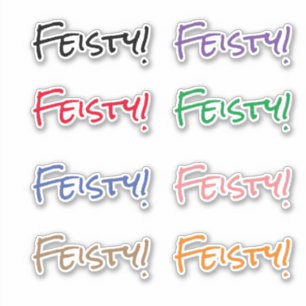 Feisty! Custom-Cut Vinyl Sticker