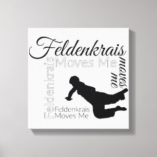 Feldenkrais Moves Me Canvas   Black & White Print