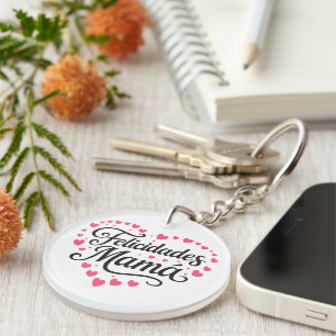 Felicidades Mamá Happy Mother's Day Calligraphy Key Ring