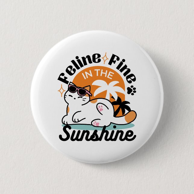 Feline Fine in the Sunshine – Relaxed Tropical Cat 6 Cm Round Badge (Front)