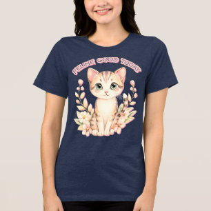 feline good today Tri-Blend shirt