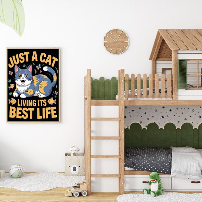 Feline Living Best Life Poster (Creator Uploaded)