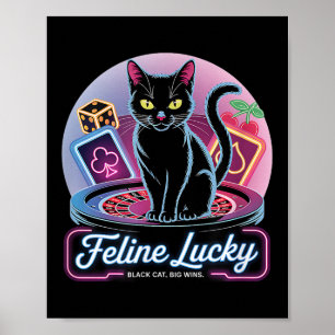 Feline Lucky Gambling Casino Cat Game Player &amp; Poster