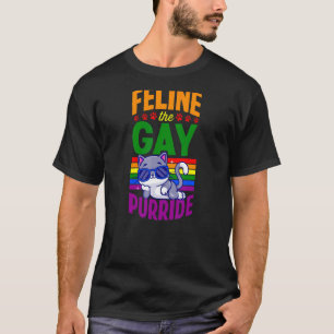 Feline The Gay Purride Gay Cat   Lgbtq Queer Rainb T-Shirt