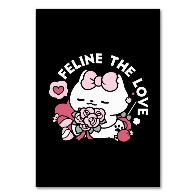 Feline the Love - Cute Valentine’s Cat Design Table Number (Front)