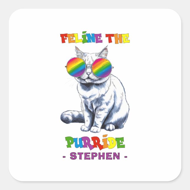 Feline The Purride - Cool Pride Cat LGBTQ Square Sticker (Front)