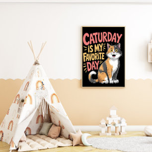 Feline Weekend Enthusiasm Poster