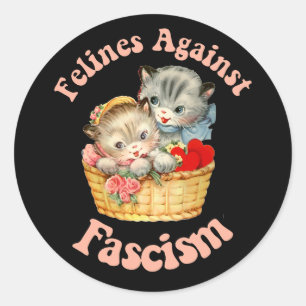 Felines Against Fascism Classic Round Sticker
