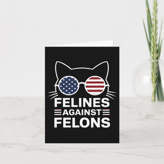 Felines Against Felons  Card (Front)
