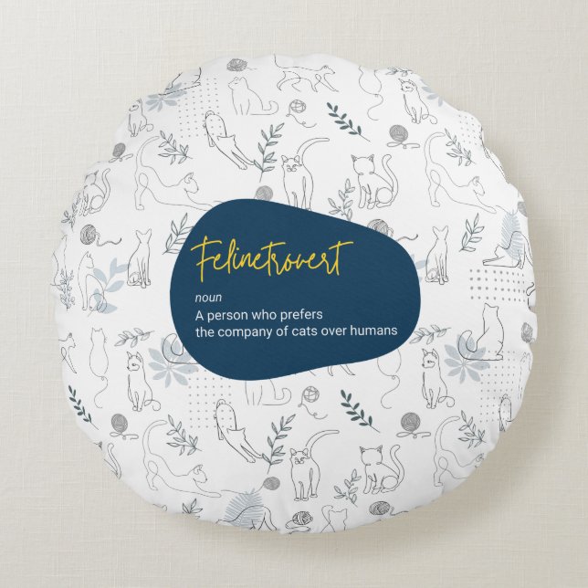 Felinetrovert for cat lovers white colour round cushion (Front)