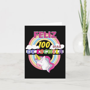 Feliz 100 Dias De Escuela 100 Days Of School  Card