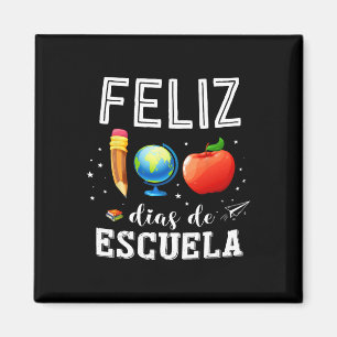 Feliz 100 Dias De Escuela Spanish Teacher Happy 10 Magnet