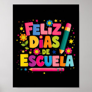 Feliz 100 Diaz De Escuela 100th Day School Spanish Poster