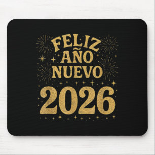 Feliz Año Nuevo 2026 Spanish Fireworks New Year Fi Mouse Pad