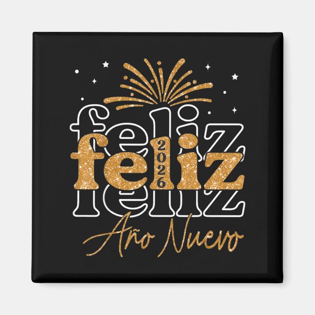 Feliz Año Nuevo 2026 Spanish New Years Eve Party  Magnet (Front)