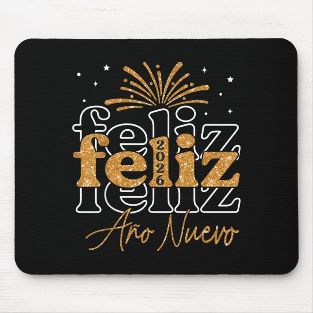Feliz Año Nuevo 2026 Spanish New Years Eve Party  Mouse Pad (Front)