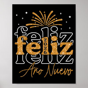 Feliz Año Nuevo 2026 Spanish New Years Eve Party  Poster