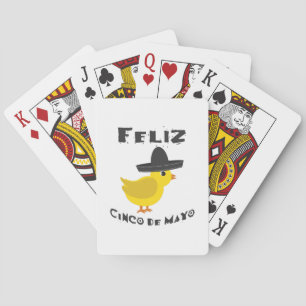 Feliz Cinco De Mayo Chick Playing Cards