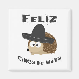 Feliz Cinco de Mayo - Hedgehog Magnet