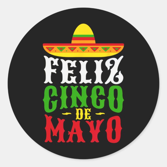 Feliz Cinco De Mayo Mexican Festival Party  Classic Round Sticker (Front)