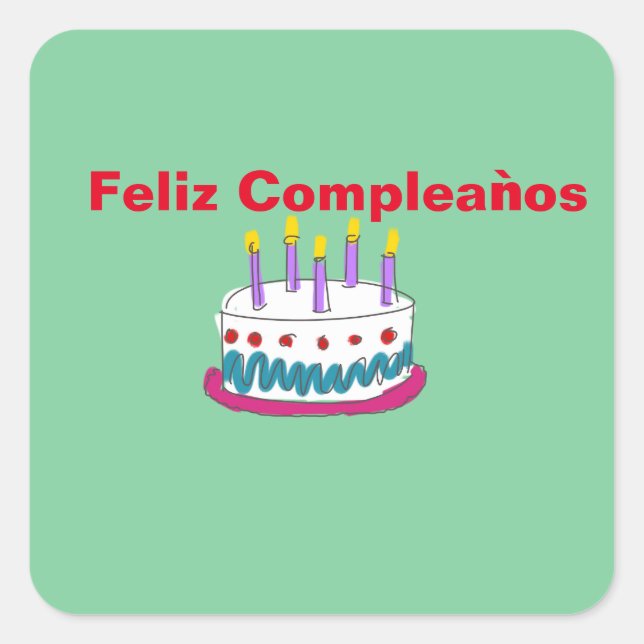 FELIZ COMPLEAǸOS BIRTHDAY CAKE SQUARE STICKER (Front)