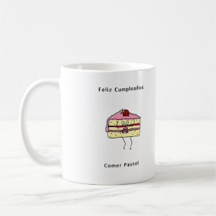 Feliz Cumpleanos Comer pastel, birthday Coffee Mug