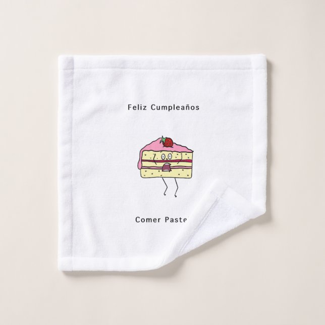 Feliz Cumpleanos Comer pastel, birthday  Wash Cloth (Wash Cloth)