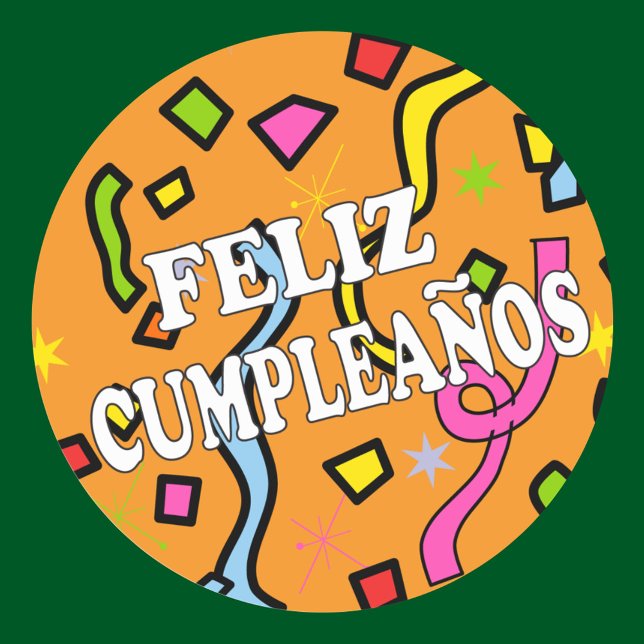 Feliz Cumpleanos Happy Birthday in Spanish Classic Round Sticker (Creator Uploaded)