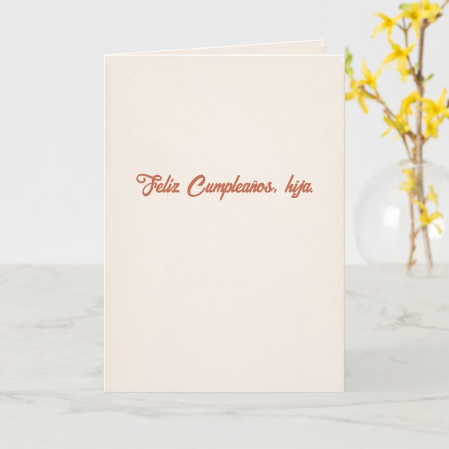Feliz Cumpleaños Hija | Lo Que Decía Papi Card (Yellow Flower)