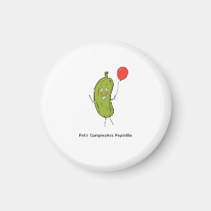 Feliz cumpleaños pepinillo, Happy Birthday Pickle Magnet