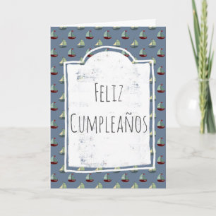 Feliz Cumpleaños Spanish Boats Ship Birthday Card