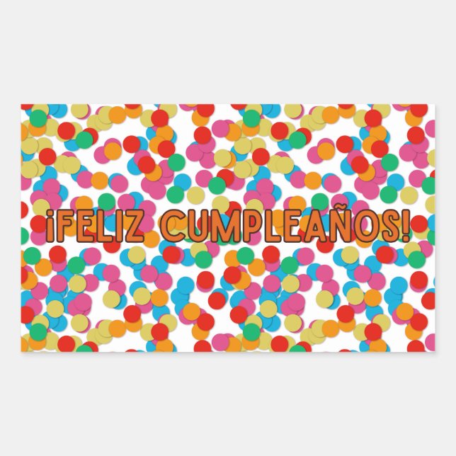 Feliz cumpleaños, Spanish happy birthday  Rectangular Sticker (Front)