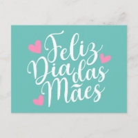 Feliz Dia Das Mães Happy Mother's Day | Postcard