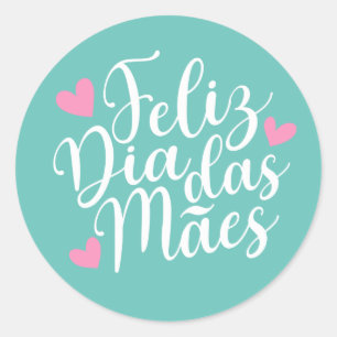 Feliz Dia Das Mães Happy Mother's Day   Sticker