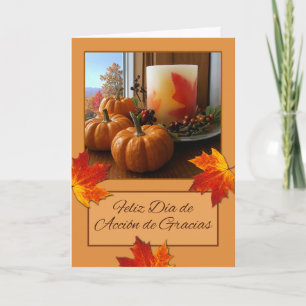 Feliz Dia de Accion de Gracias Thanksgiving Card